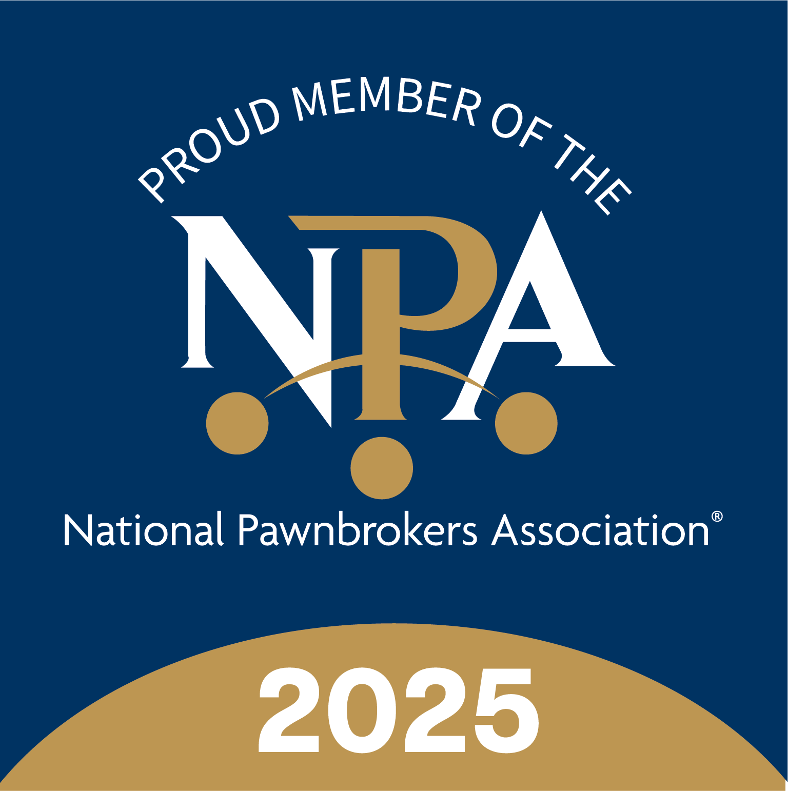 Proud Member of the National Pawnbrokers Association 2025